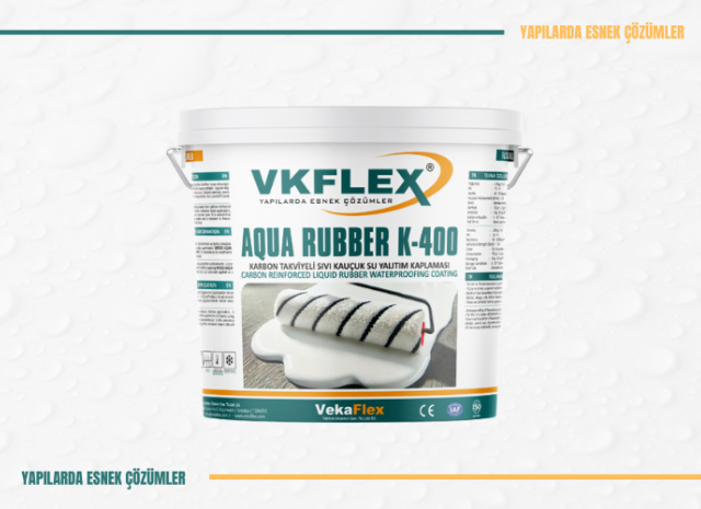 AQUA RUBBER K-400 KARBON TAKVİYELİ SIVI KAUÇUK SU YALITIM KAPLAMASI