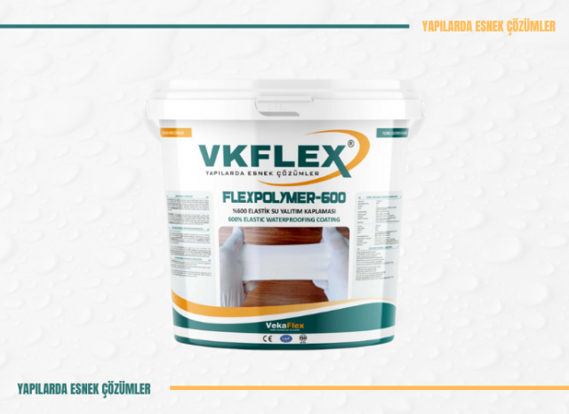 FLEXPOLYMER-600 SÜPER ELASTİK SU YALITIM KAPLAMASI